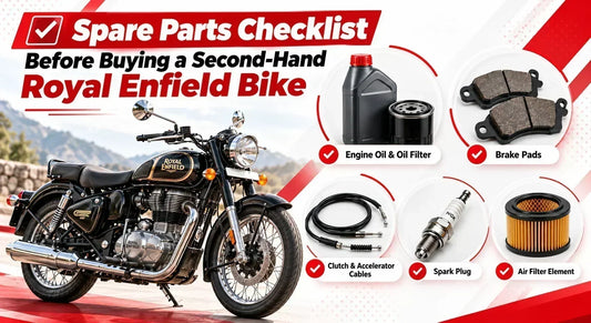 Spare Parts Checklist Before Buying a Second-Hand Royal Enfield Bike